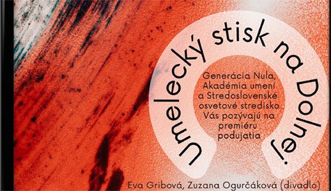 Umelecký stisk na Dolnej